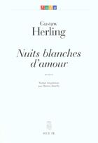 Couverture du livre « Nuits blanches d'amour » de Gustaw Herling aux éditions Seuil