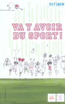 Couverture du livre « Va y avoir du sport ! » de Abecassis/Ammi/Blanc aux éditions Gallimard-jeunesse