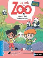 Couverture du livre « Les amis du Zoo Tome 1 : le mystère du panda roux » de Miss Paty et Eva Grynszpan aux éditions Nathan