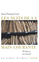 Couverture du livre « Les nuits de la main courante » de Lae-J.F aux éditions Stock