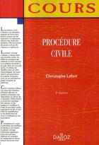 Couverture du livre « Procédure civile (3e édition) » de Christophe Lefort aux éditions Dalloz