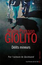 Couverture du livre « Délits mineurs » de Malin Persson Giolito aux éditions Presses De La Cite
