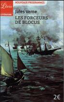 Couverture du livre « Les forceurs de blocus » de Jules Verne aux éditions J'ai Lu