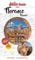 Couverture du livre « Guide florence - toscane 2023 petit fute » de Collectif Petit Fute aux éditions Le Petit Fute