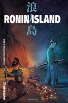 Couverture du livre « Ronin island Tome 2 : pour l'île » de Greg Pak et Giannis Milonogiannis aux éditions Kinaye