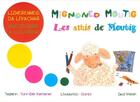 Couverture du livre « Mignoned Moutig / les amis de Moutig : lizherenneg da livachan / abécédaire à colorier » de Yann-Ber Kemener et Ganlor aux éditions Skol Vreizh