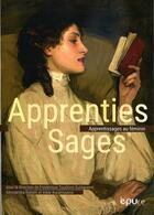 Couverture du livre « Apprenties sages - apprentissages au feminin » de Toudoire-Surlapierre aux éditions Pu De Reims