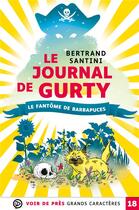 Couverture du livre « Le journal de Gurty Tome 7 : le fantôme de barbapuces » de Bertrand Santini aux éditions Voir De Pres