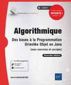 Couverture du livre « Algorithmique ; des bases à la programmation orientée objet en Java (avec exercices et corrigés) (2e édition) » de Herve Boisgontier aux éditions Eni