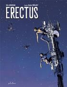 Couverture du livre « Erectus » de Erik Juszezak aux éditions Phileas