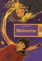 Couverture du livre « Météorite » de Pierre Bottero aux éditions Rageot