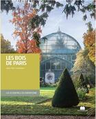 Couverture du livre « Les bois de Paris » de Jean-Marc Larbodiere aux éditions Massin