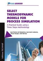 Couverture du livre « Select thermodynamics models for process simulation » de  aux éditions Technip