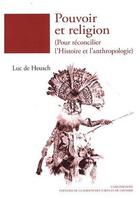 Couverture du livre « Pouvoir et religion » de Luc De Heusch aux éditions Maison Des Sciences De L'homme