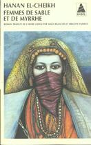 Couverture du livre « Femmes de sable et de myrrhe » de Hanan El-Cheikh aux éditions Actes Sud