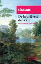 Couverture du livre « De la brièveté de la vie ; commentaire de Denis Diderot » de Seneque aux éditions Rivages