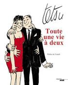 Couverture du livre « Toute une vie à deux » de Tetsu aux éditions Le Cherche-midi