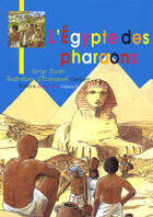 Couverture du livre « L'Egypte des pharaons » de Emmanuel Cerisier et Serge Touam aux éditions Gisserot