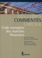 Couverture du livre « Droit financier européen » de Brottes et Cheynel aux éditions Larcier