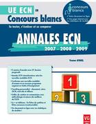 Couverture du livre « Ue ecn concours blancs annales 2007-2009 » de Athiel Y. aux éditions Vernazobres Grego