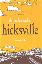 Couverture du livre « Hicksville » de Dylan Horrocks aux éditions L'association
