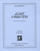 Couverture du livre « Chat à deux têtes » de Alan Rossett aux éditions Art Et Comedie