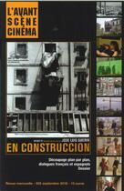 Couverture du livre « L'avant-scene cinema n 655 en construccion, jose luis guerin - septembre 2018 » de  aux éditions Alice Edition