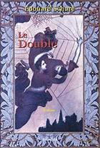 Couverture du livre « Double - roman » de Schure E. aux éditions Triades