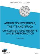 Couverture du livre « Ammunition controls, the att, and Africa » de Holger Anders aux éditions Bebooks