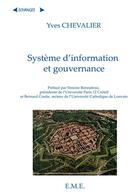 Couverture du livre « Système d'information et gouvernance » de Yves Chevalier aux éditions Eme Editions