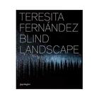 Couverture du livre « Teresita Fernandez - Blind Landscape » de David Norr aux éditions Jrp / Ringier