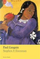 Couverture du livre « Paul gauguin » de Eisenmen aux éditions Poligrafa