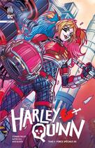 Couverture du livre « Harley Quinn infinite Tome 4 : Force spéciale XX » de Stephanie Phillips et Collectif aux éditions Urban Comics