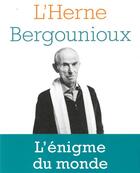 Couverture du livre « LES CAHIERS DE L'HERNE ; cahier Bergounioux » de  aux éditions L'herne