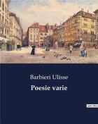 Couverture du livre « Poesie varie » de Barbieri Ulisse aux éditions Culturea