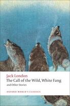 Couverture du livre « The Call of the Wild, White Fang, and Other Stories » de Jack London aux éditions Penguin Group Us