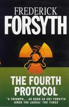 Couverture du livre « The Fourth Protocol » de Frédérick Forsyth aux éditions Random House Digital