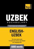 Couverture du livre « Uzbek Vocabulary for English Speakers - 5000 Words » de Andrey Taranov aux éditions T&p Books