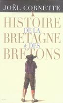 Couverture du livre « Histoire de la bretagne et des bretons (2 volumes sous coffret) » de Joel Cornette aux éditions Seuil