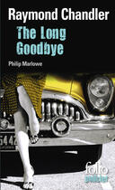 Couverture du livre « The long good-bye » de Raymond Chandler aux éditions Gallimard