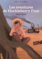 Couverture du livre « Les aventures de Huckleberry Finn » de Mark Twain aux éditions Gallimard-jeunesse