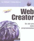 Couverture du livre « Web Creator - Un Site Pro Sans Programmation » de Michaud/Barroca aux éditions Dunod