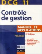 Couverture du livre « DCG 11 ; contrôle de gestion ; manuel et applications (3e édition) » de Sabine Separi et Claude Alazard aux éditions Dunod