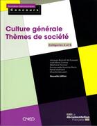Couverture du livre « Culture générale ; catégories A et B » de  aux éditions Documentation Francaise