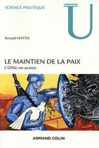 Couverture du livre « Le maintien de la paix » de Ronald Hatto aux éditions Armand Colin