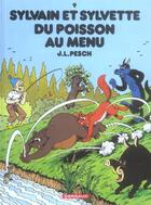 Couverture du livre « Sylvain et Sylvette Tome 9 : du poisson au menu » de Jean-Louis Pesch aux éditions Dargaud