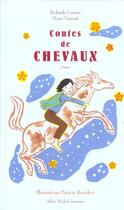 Couverture du livre « Contes De Chevaux » de Causse-R+Vezinet-N aux éditions Albin Michel