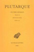 Couverture du livre « Oeuvres morales livre 9, 3ème partie » de Plutarque aux éditions Belles Lettres