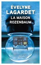 Couverture du livre « La maison Rozenbaum » de Evelyne Lagardet aux éditions Plon