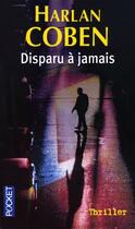 Couverture du livre « Disparu à jamais » de Harlan Coben aux éditions Pocket